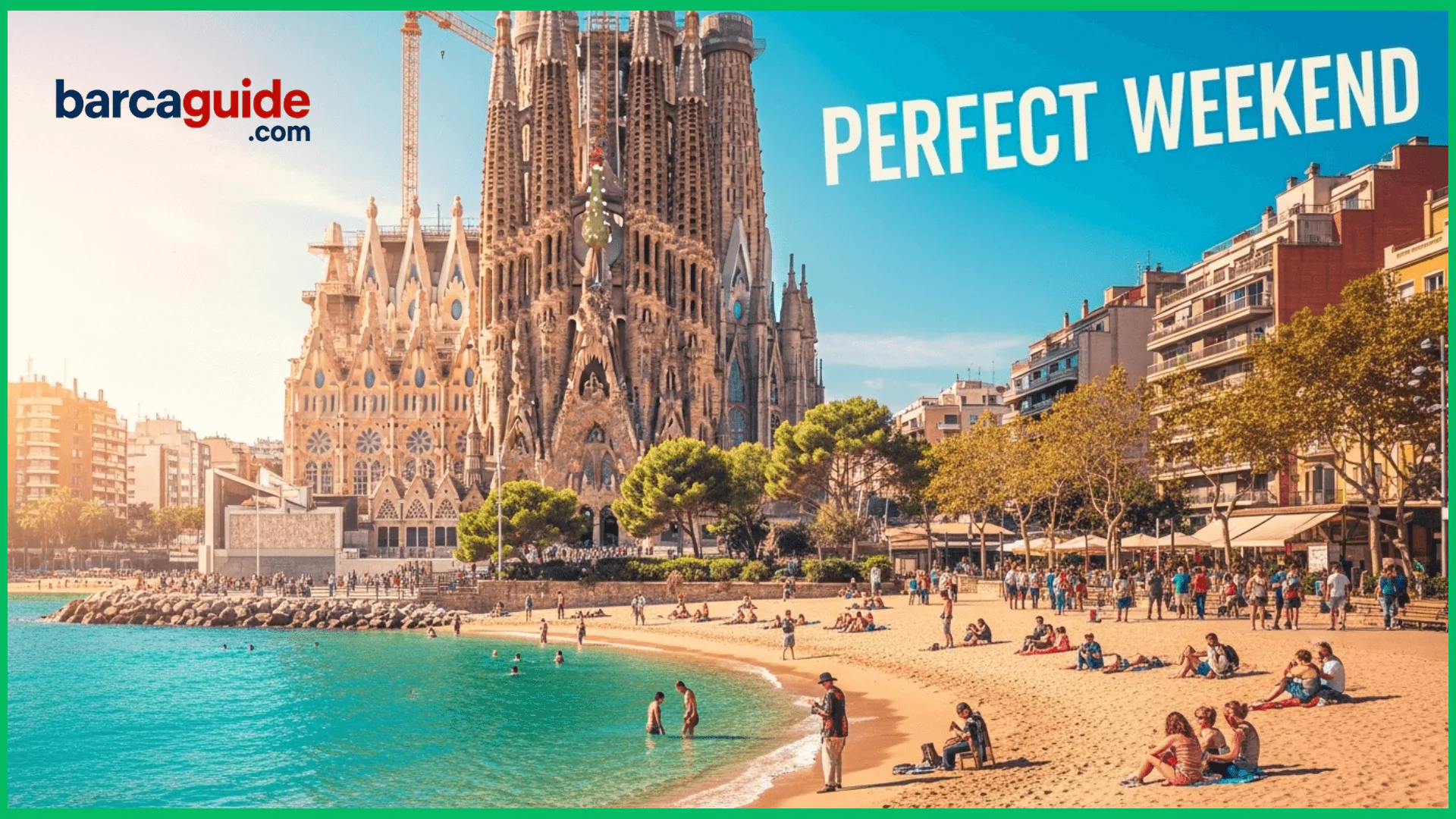 Make your Barcelona weekend