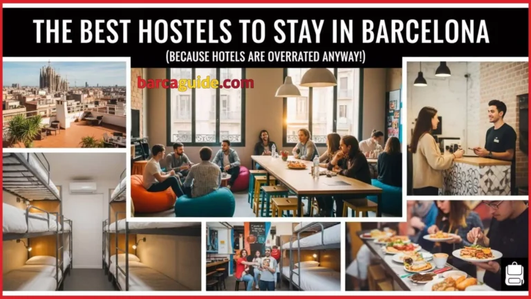Title: The Best Hostels to Stay in Barcelona